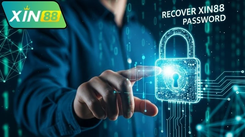 Khi nào cần khôi phục mật khẩu Xin88?